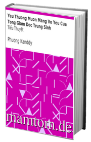 Yêu Thương Muộn Màng Vợ Yêu Của Tổng Giám Đốc Trùng Sinh